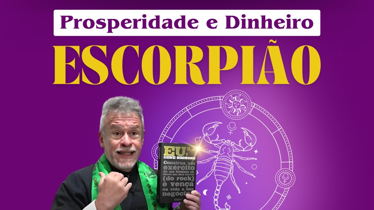 Escorpião, prosperidade e dinheiro