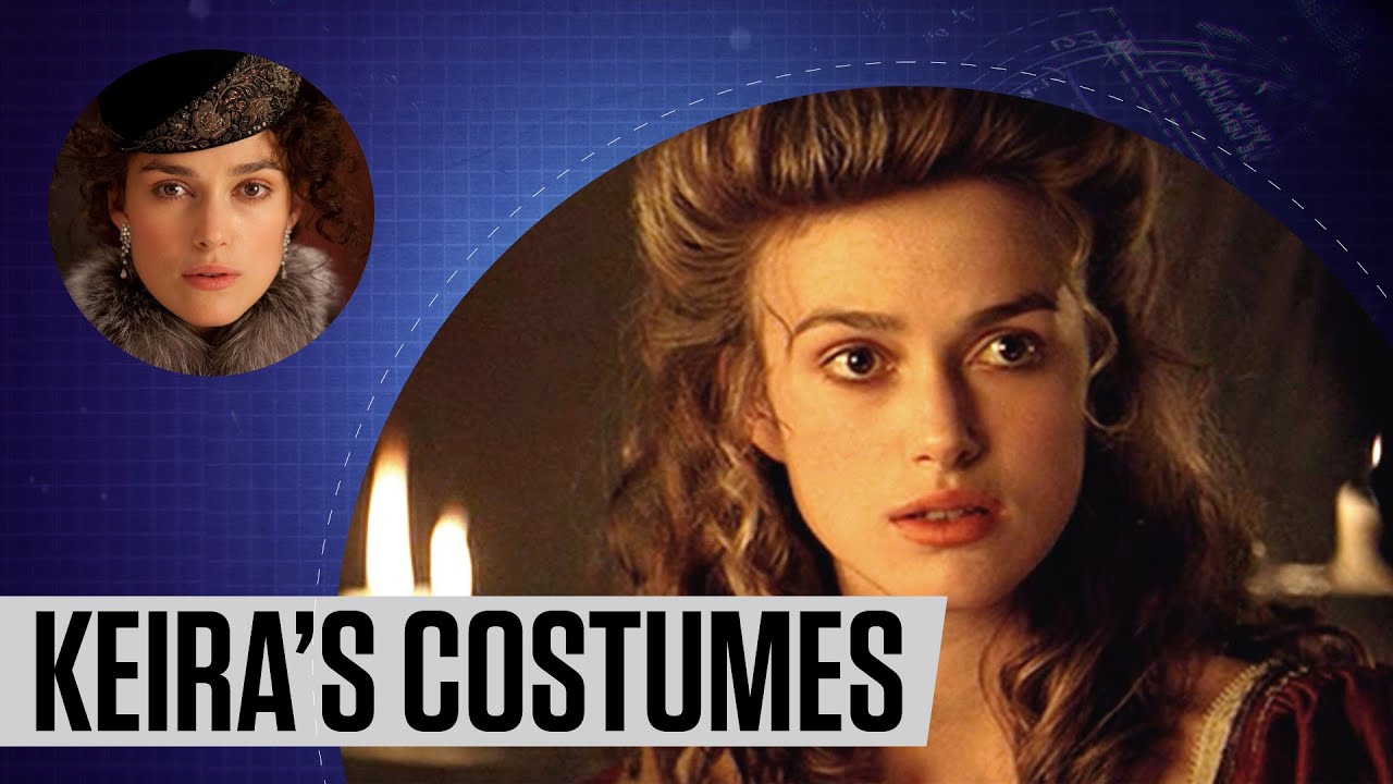 How Keira Knightley Became the Queen of Costume Drama | Behind the Seams