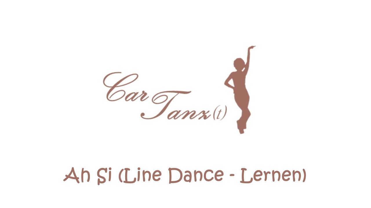 Ah Si Line Dance - Lernen