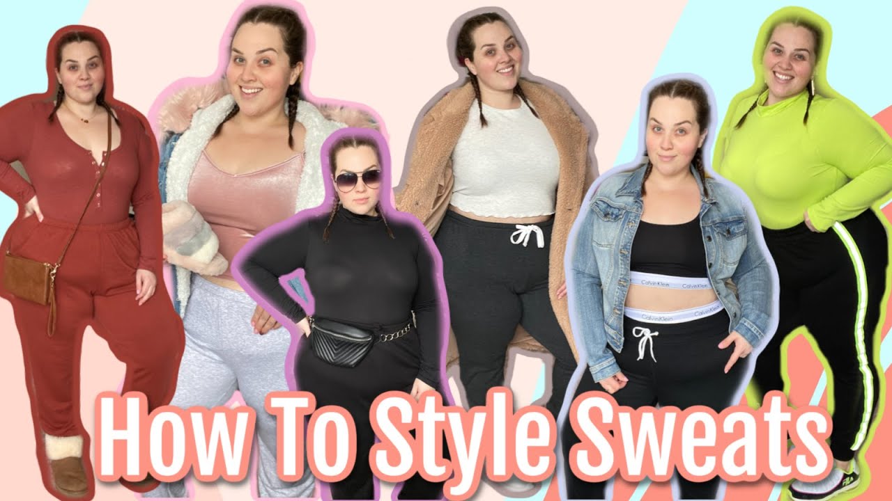 How To Style Sweatpants Plus Size Edition | Sarah Rae Vargas