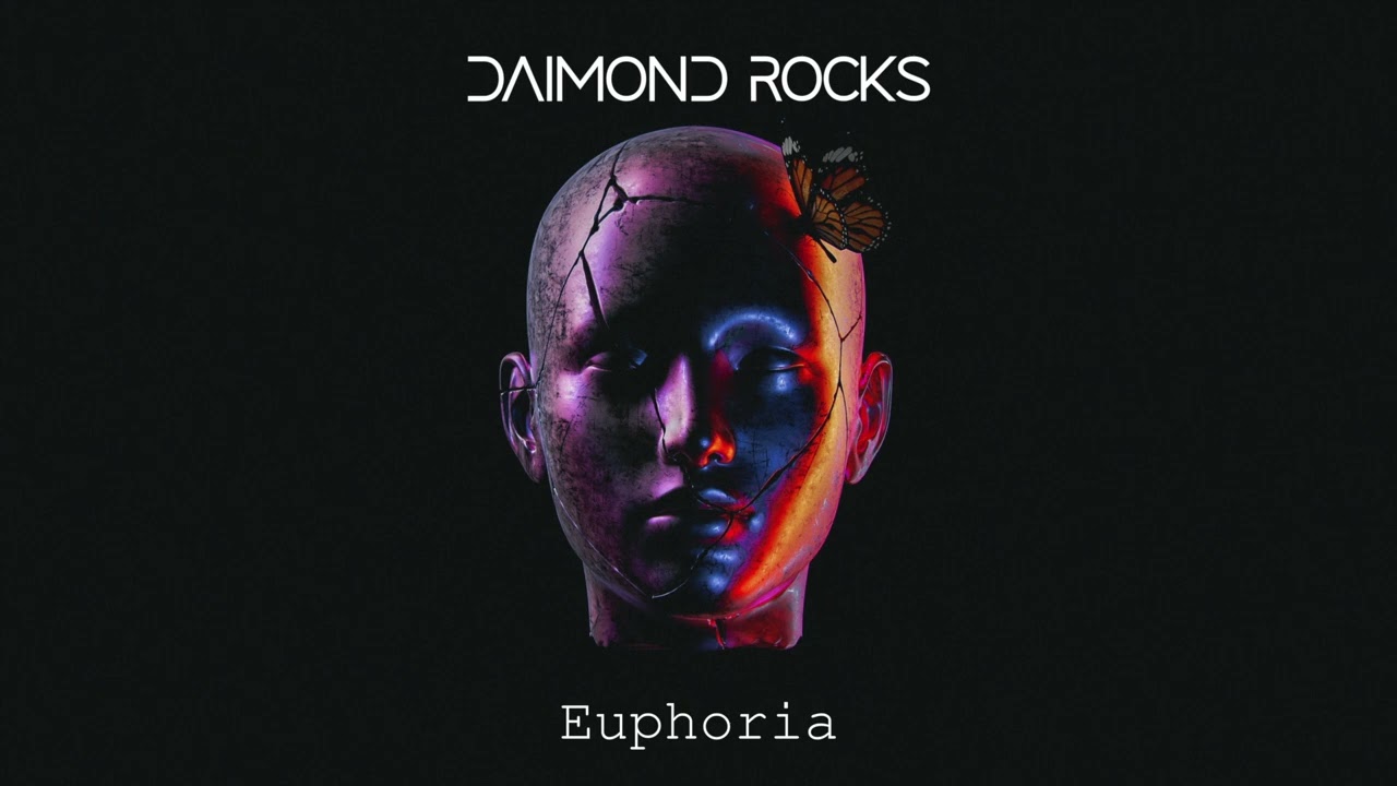 Daimond Rocks  - Euphoria
