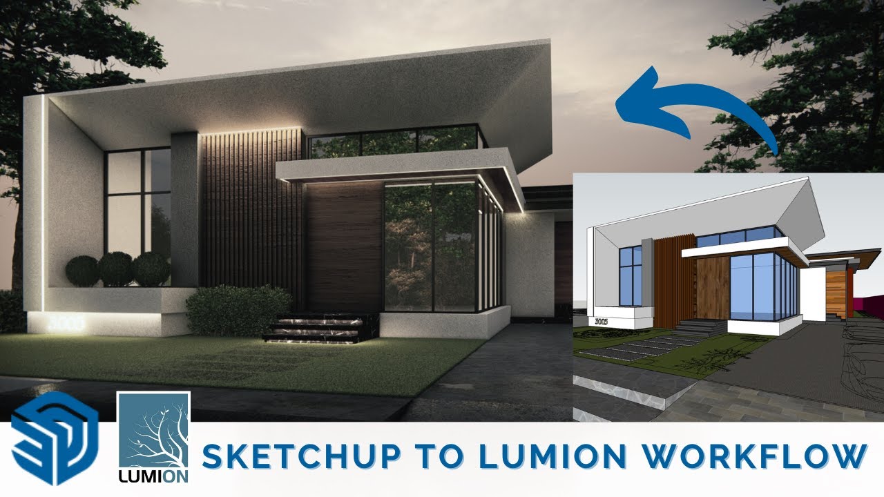 From SketchUp to Lumion: Enhancing Your Architectural Visualization