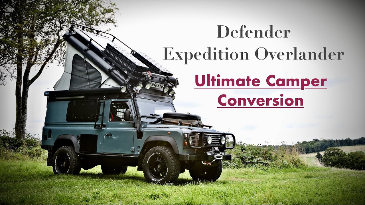 Land Rover Defender Ultimate Camper Conversion