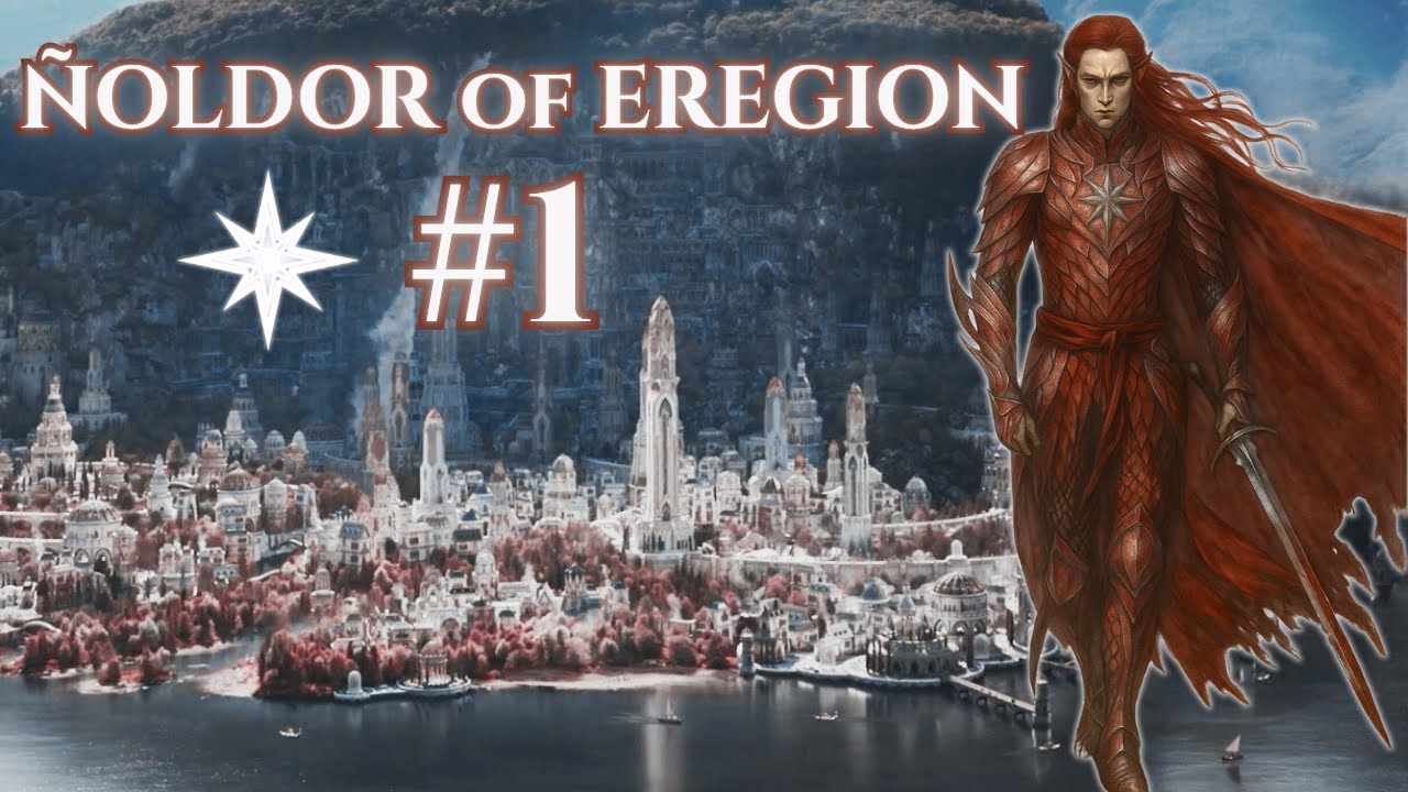 FËANOR'UN SOYU GERİ DÖNÜYOR  !! Third Age Total War [DaC NoE] - ÑOLDOR OF EREGİON- Bölüm 1