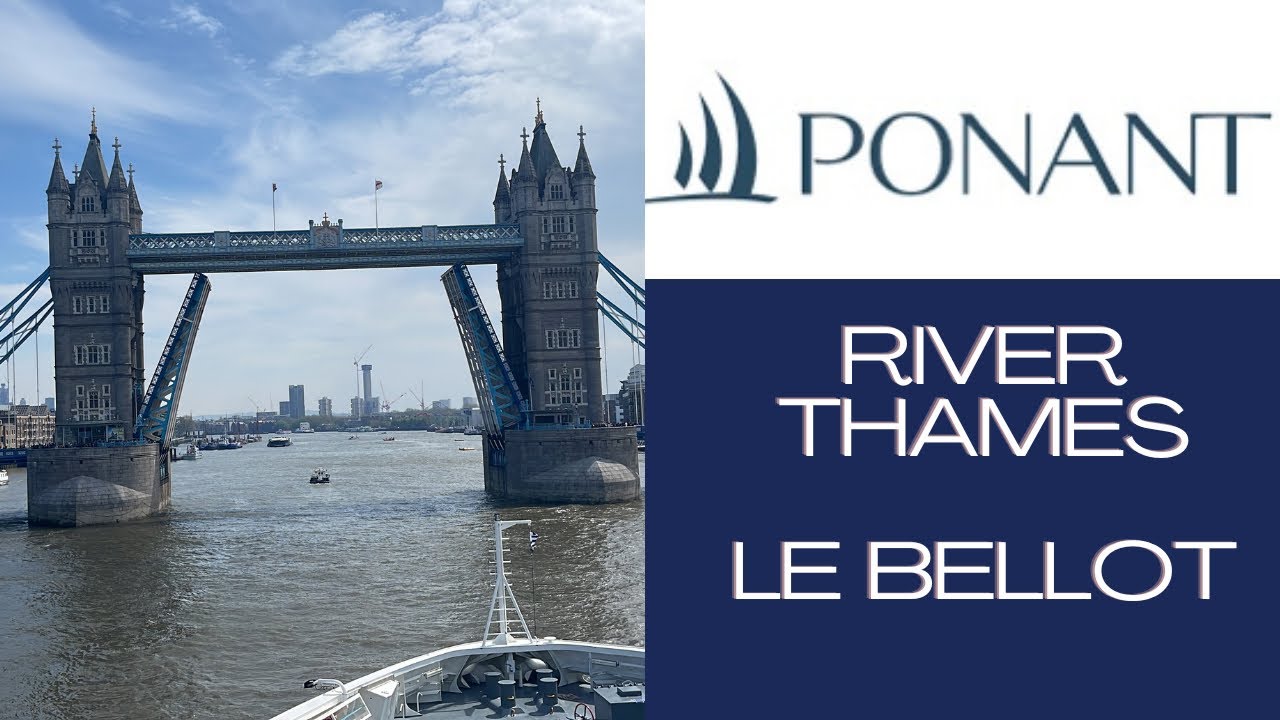 Cruising through Tower Bridge! VLOG 2 on PONANT LE BELLOT | AD |