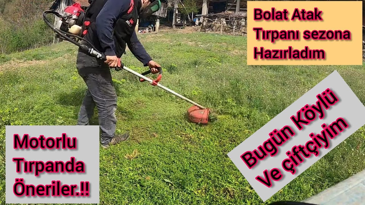 Bolat Atak Tırpanı sezona Hazırladım  Ot Biçtim / Depoda benzin Kalmış Çalışır mı?