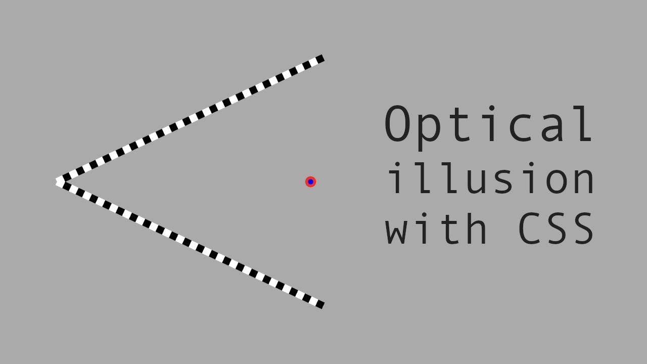 Optical Illusion with CSS (I)
