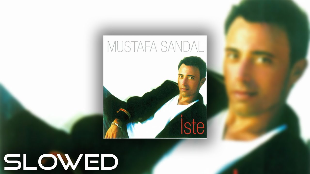 Mustafa Sandal - İsyankar (Slowed)
