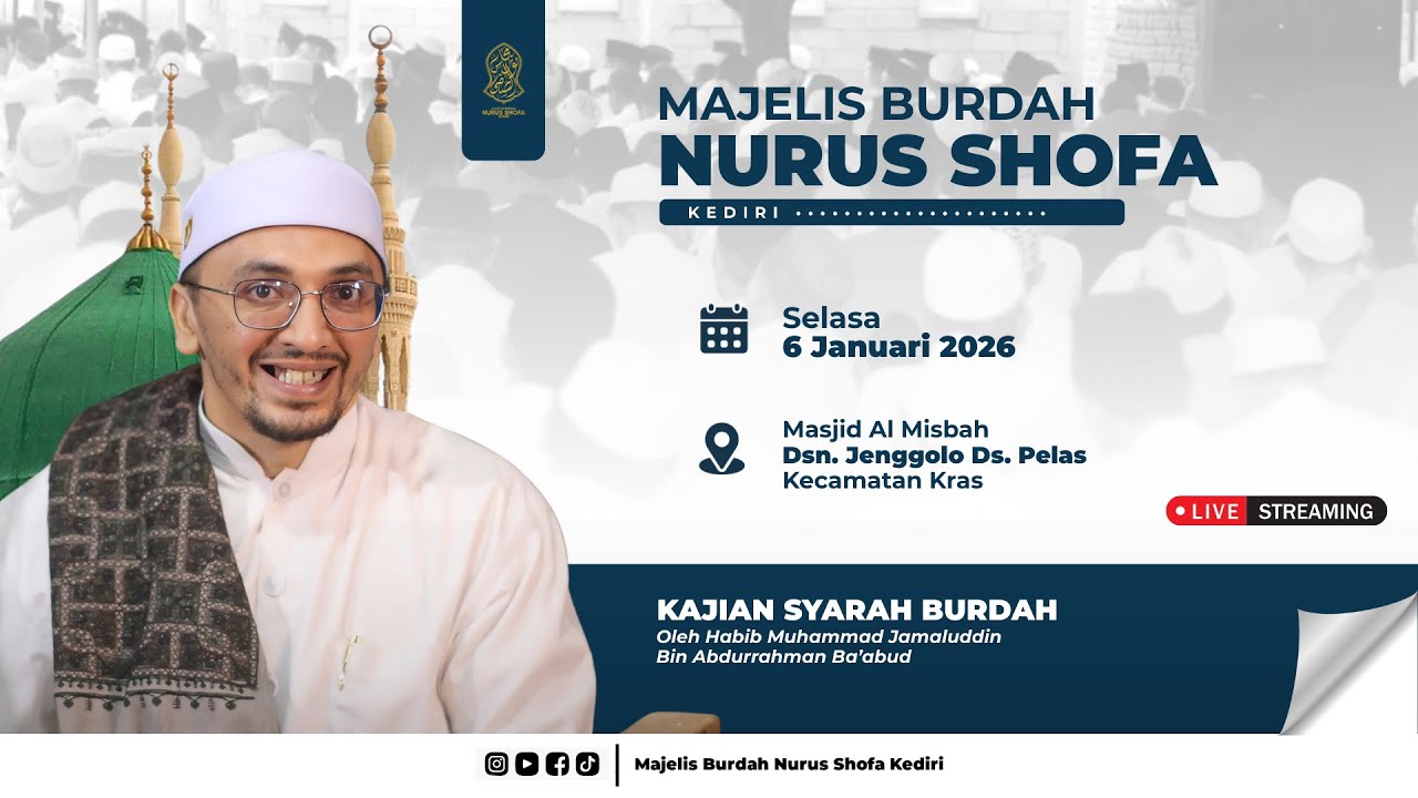 🔴LIVE Majelis Burdah Nurus Shofa Kediri 06/01/26 Masjid al misbah dsn.jenggolo ds.pelas kras