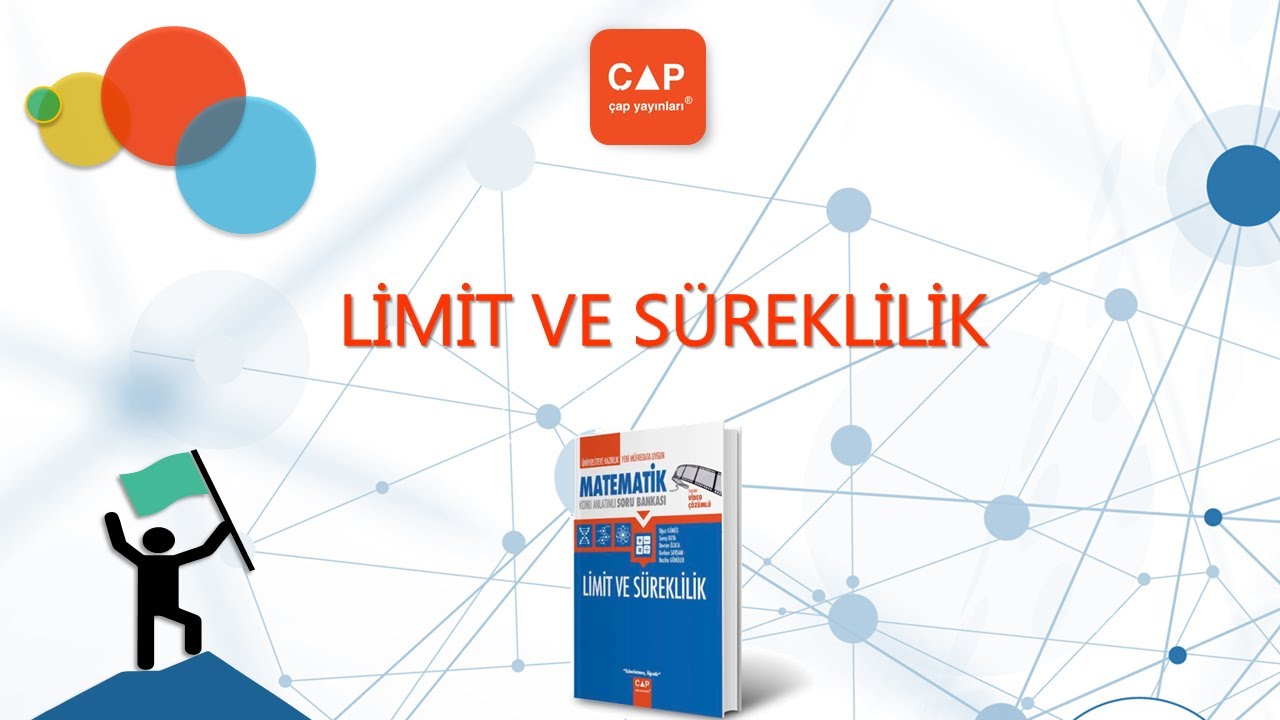 Çap Yayınları Limit Konu Anlatımlı Soru Çözümleri - (Sayfa 6) Limit ve Süreklilik