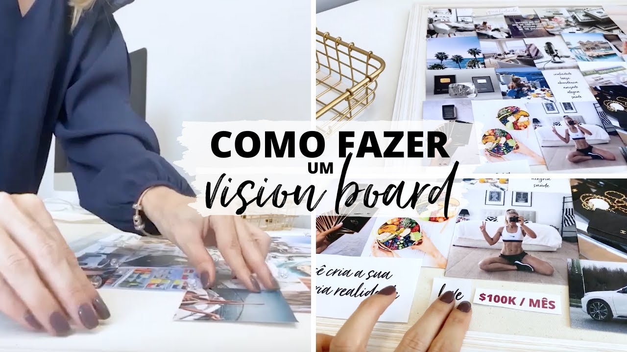 Como fazer um vision board personalizado