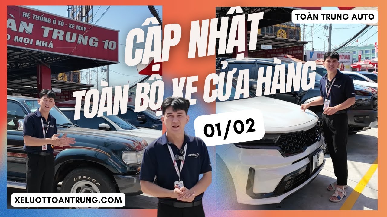 CẬP NHẬT NHỮNG DÒNG XE ĐANG  CÓ MẶT TẠI CỬA HÀNG 01/02/2026 - NHIỀU XE ĐẸP GIÁ TỐT 