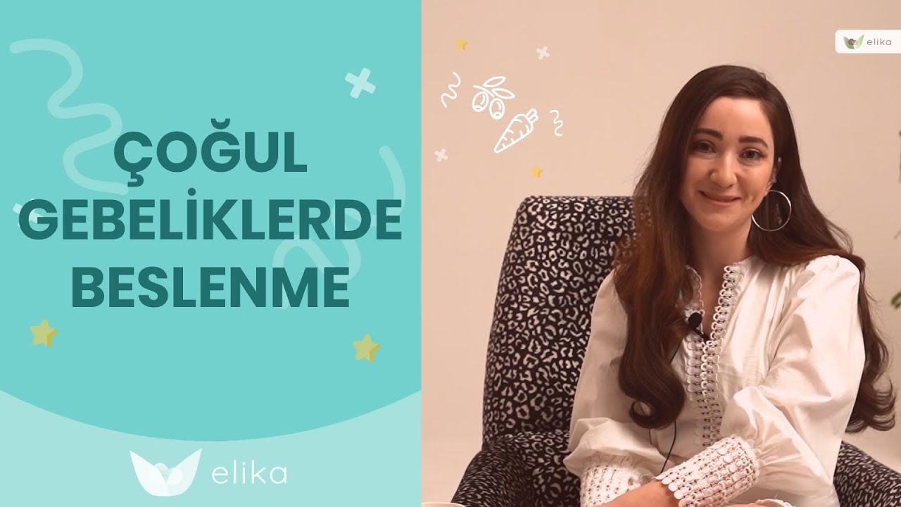 Çoğul Gebeliklerde Beslenme - Elika Hamile