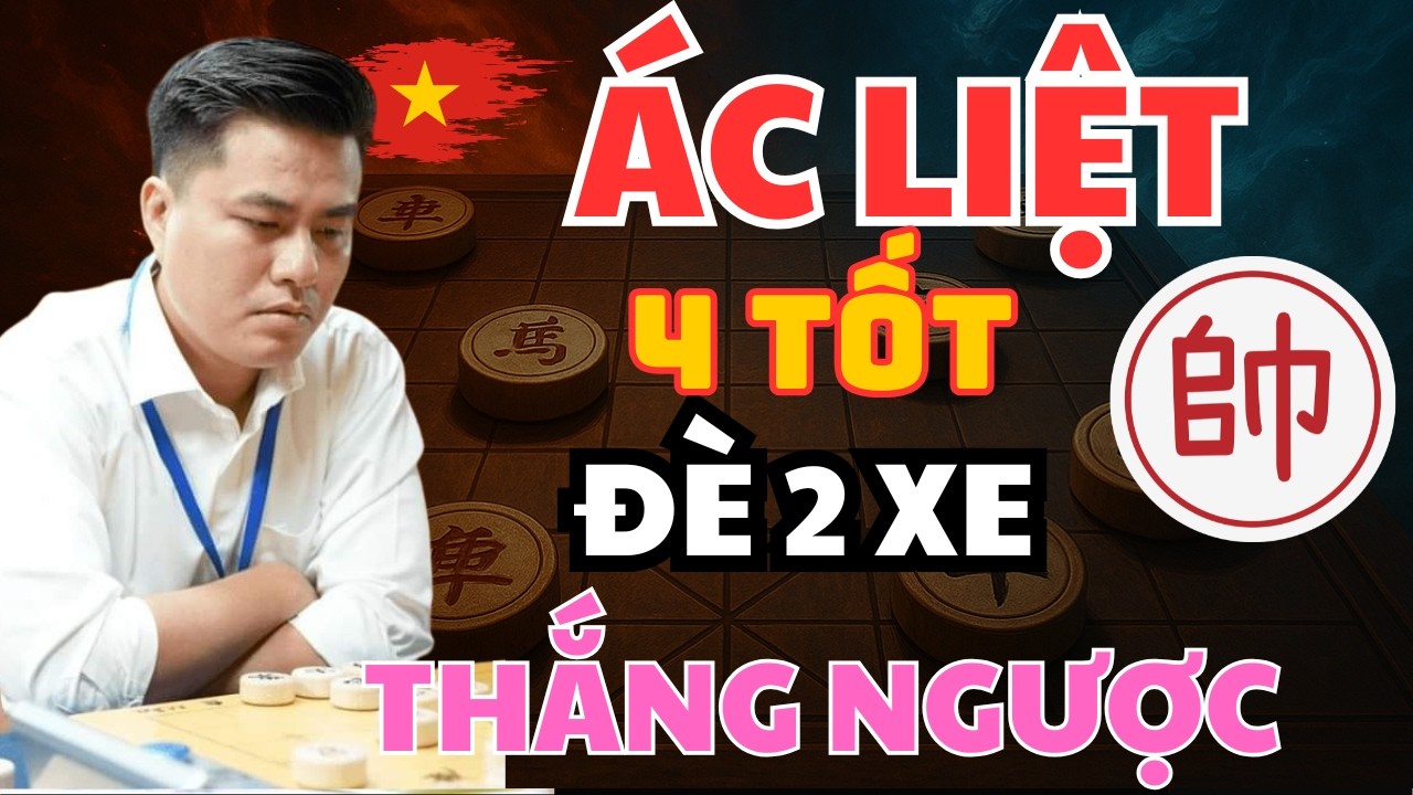 Bỏ Xe QUÁI ÁC chỉ đi 3 Tốt 2 Xe CỦA LẠI LÝ HUYNH