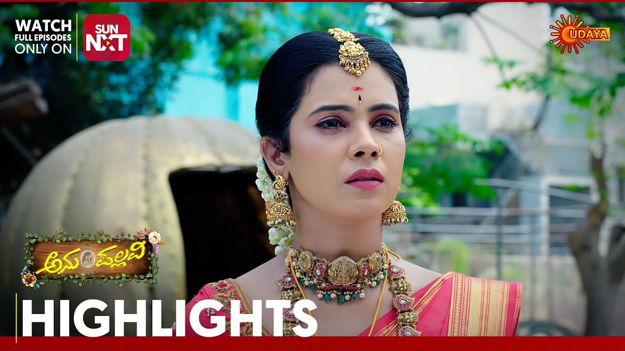Anu Pallavi - Highlights | Full EP free on Sun NXT | 14 Mar 2026 | Udaya TV