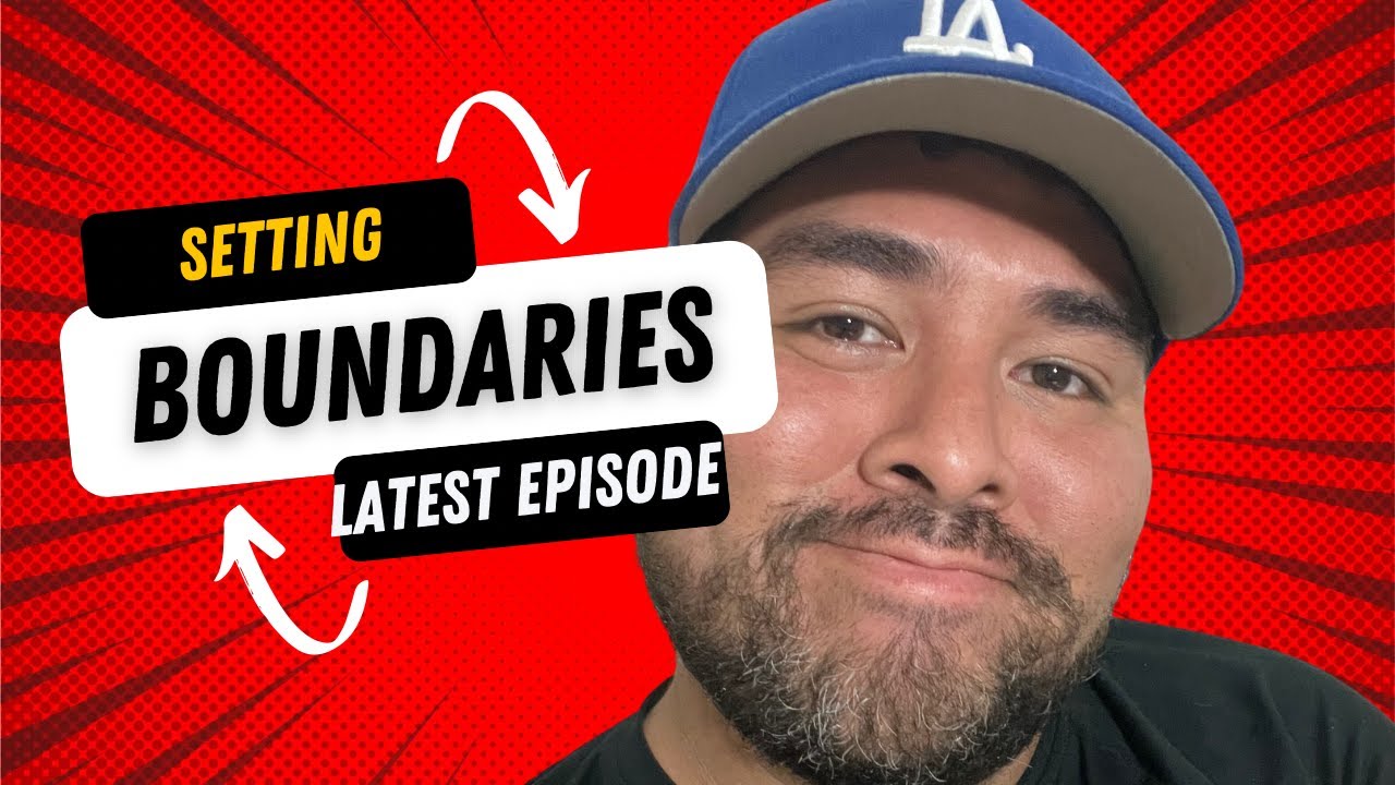 Setting Boundaries