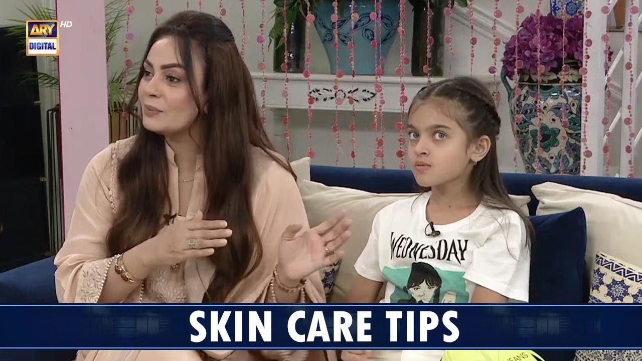 Skincare Routine for Kids | Sadia Imam