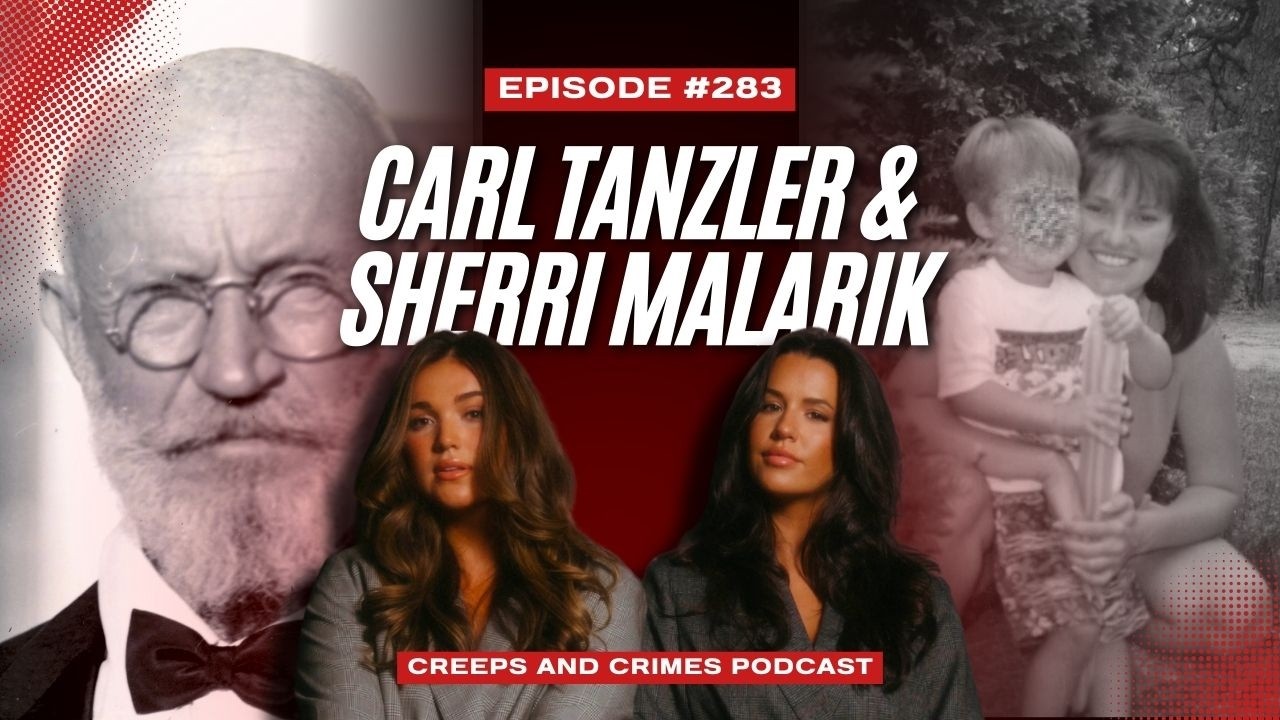 Carl T&auml;nzler AKA Count Carl von Cosel & Sherri Malarik (E283)