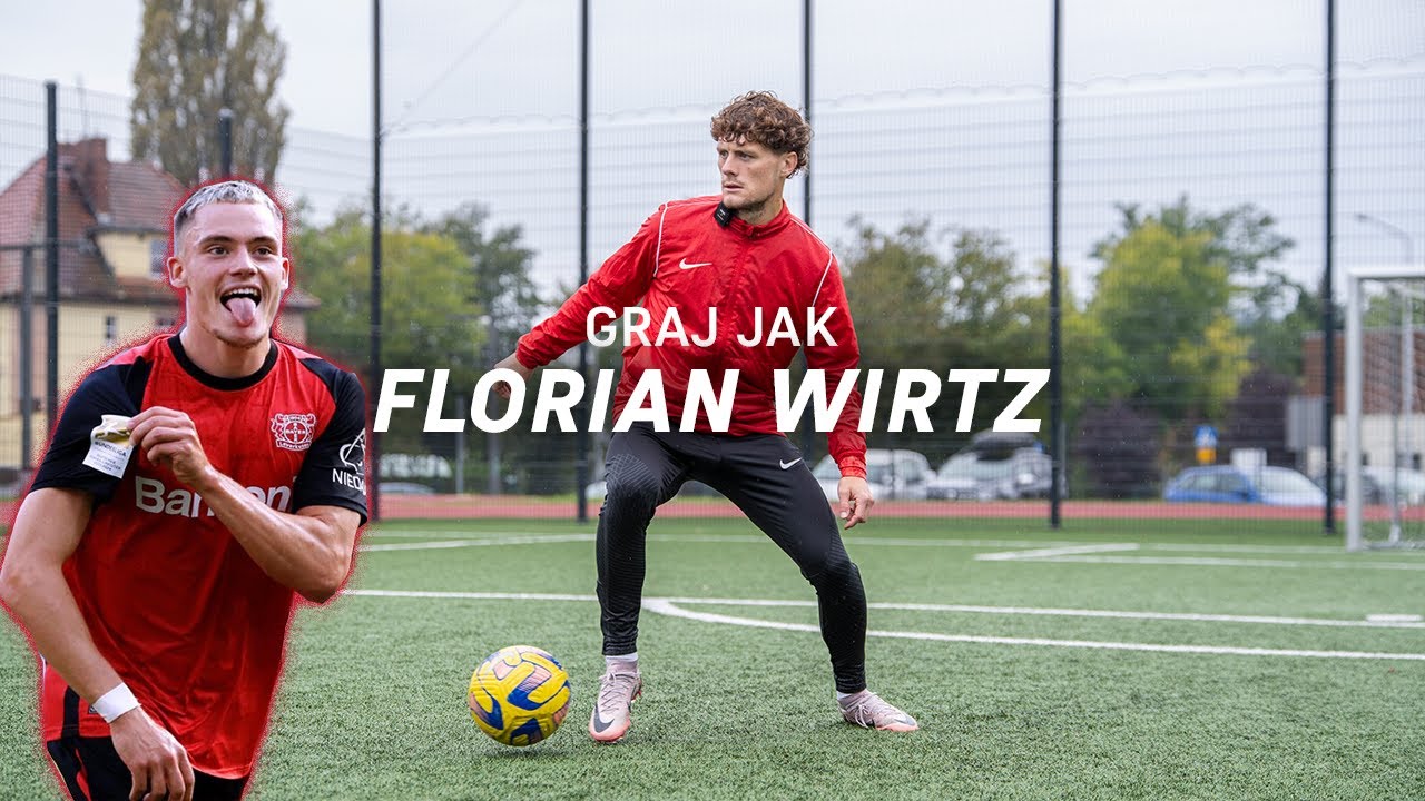 Graj jak Florian Wirtz