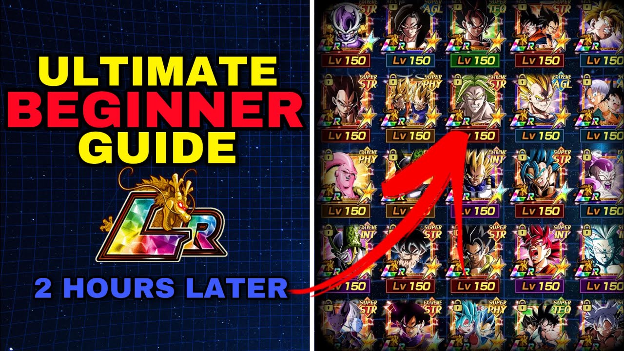 ULTIMATE 2023 BEGINNER GUIDE: DOKKAN BATTLE (5 LRs in 2 Hours)