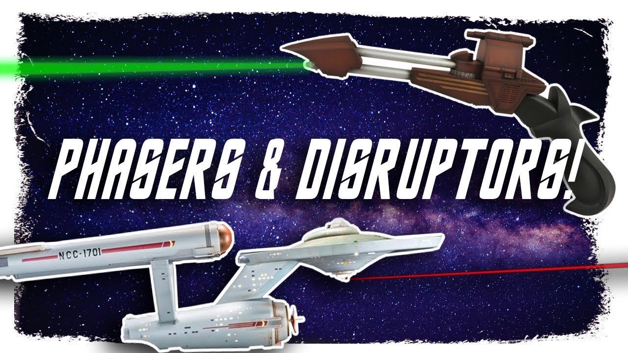 Tech Lore : Phasers, Disruptors and Cannons... Oh My!