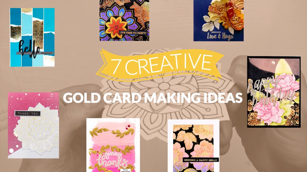 How to Add Touches of Gold to Your Elegant Handmade Cards