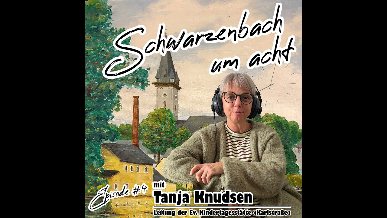 Schwarzenbach um acht - Episode #4 - Gast: Tanja Knudsen