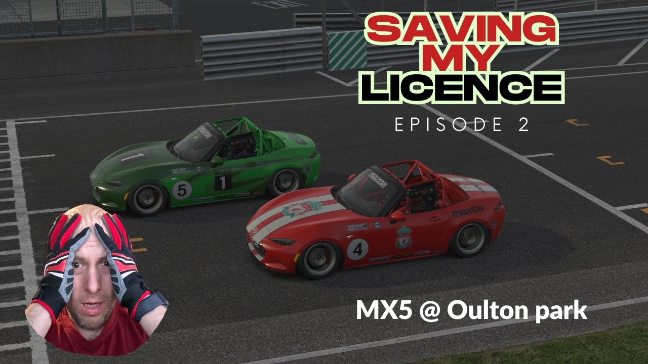 Saving My C License – Episode 2 | MX-5 at Oulton Park (iRacing)