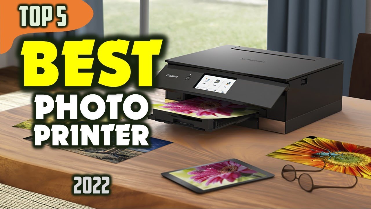 Best Photo Printers 2022 – Top 5 for Quality, Speed & Value