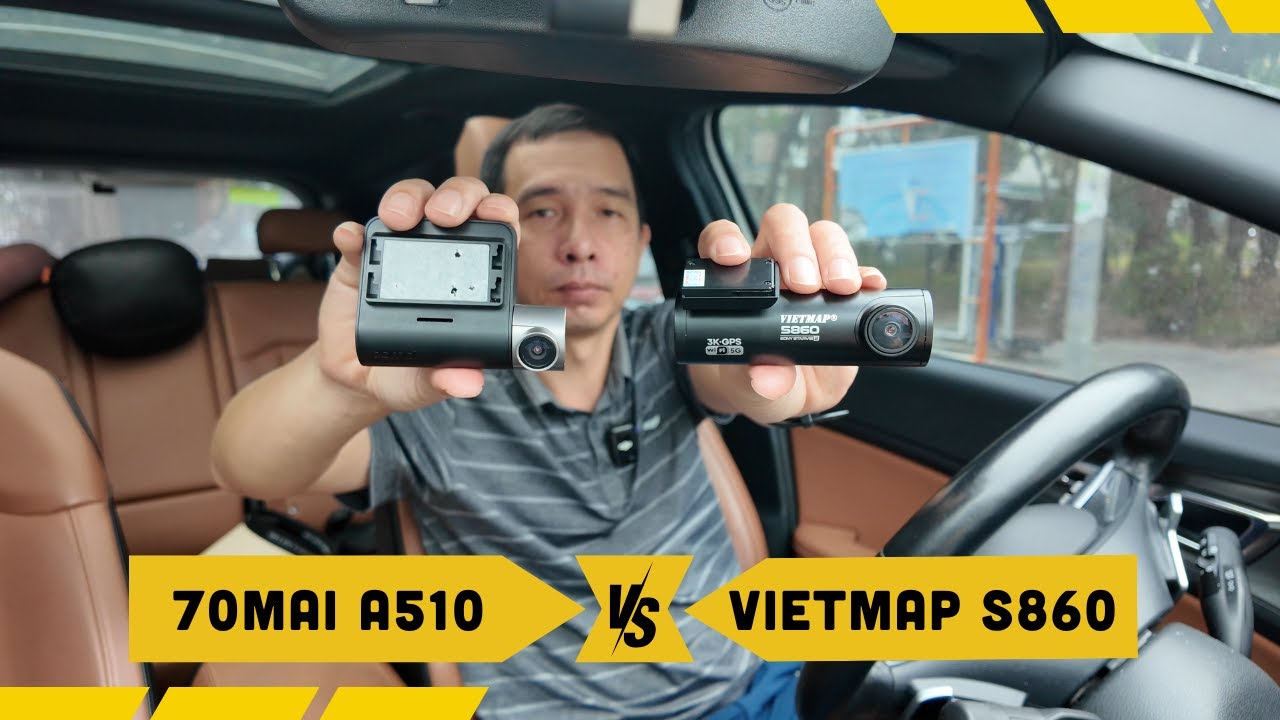 So sánh Camera hành trình 70mai A510 và Vietmap S860