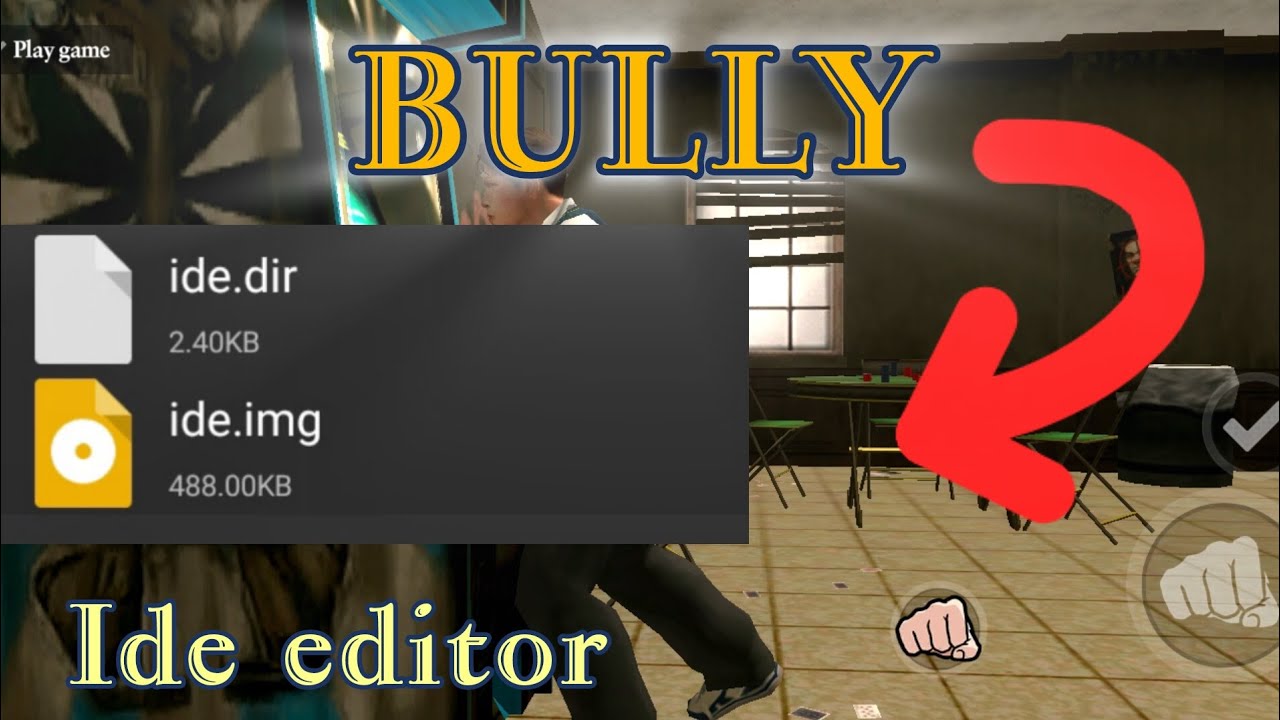 Bully - ide.img EDITOR (Spawn boss no hex editor)