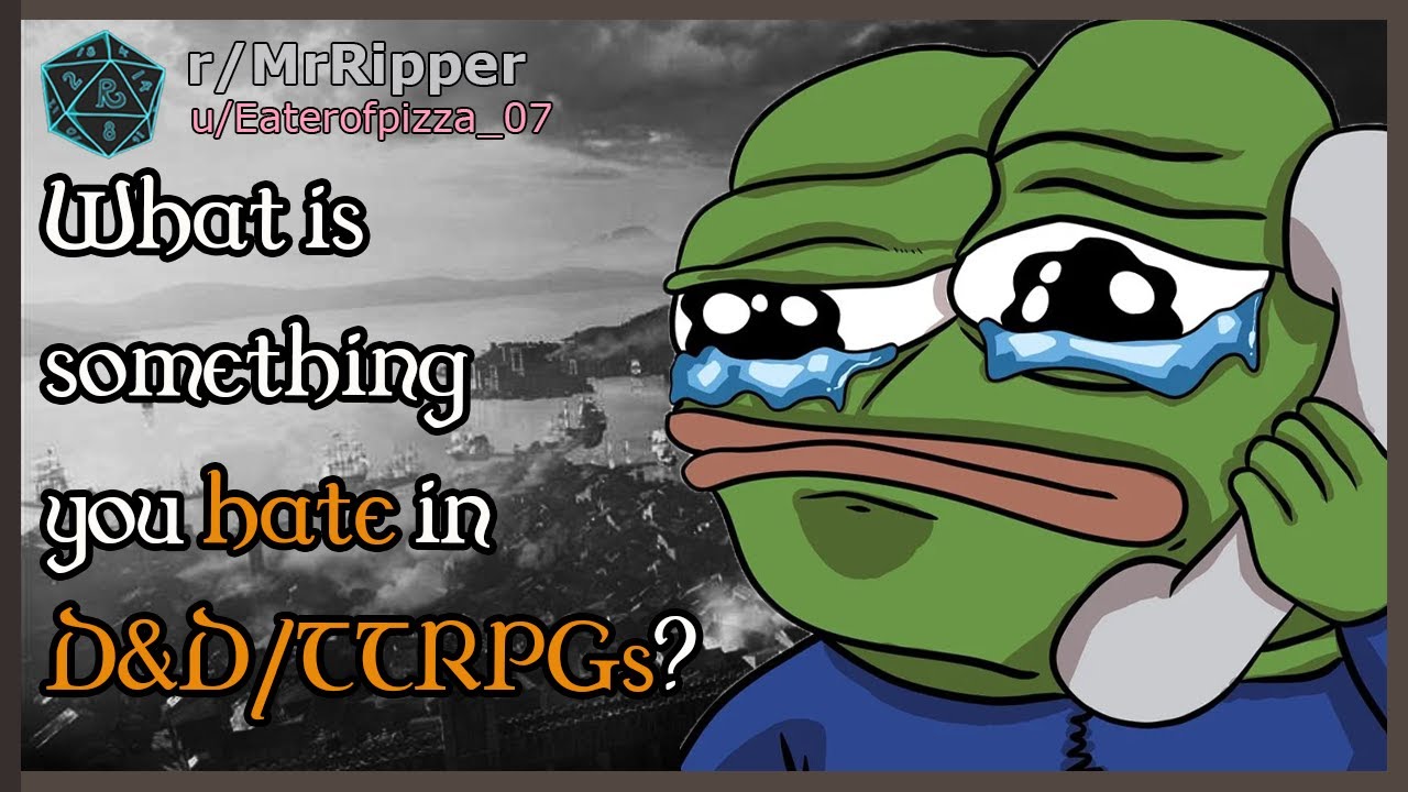 What is something you hate in D&D/TTRPGs? #dnd