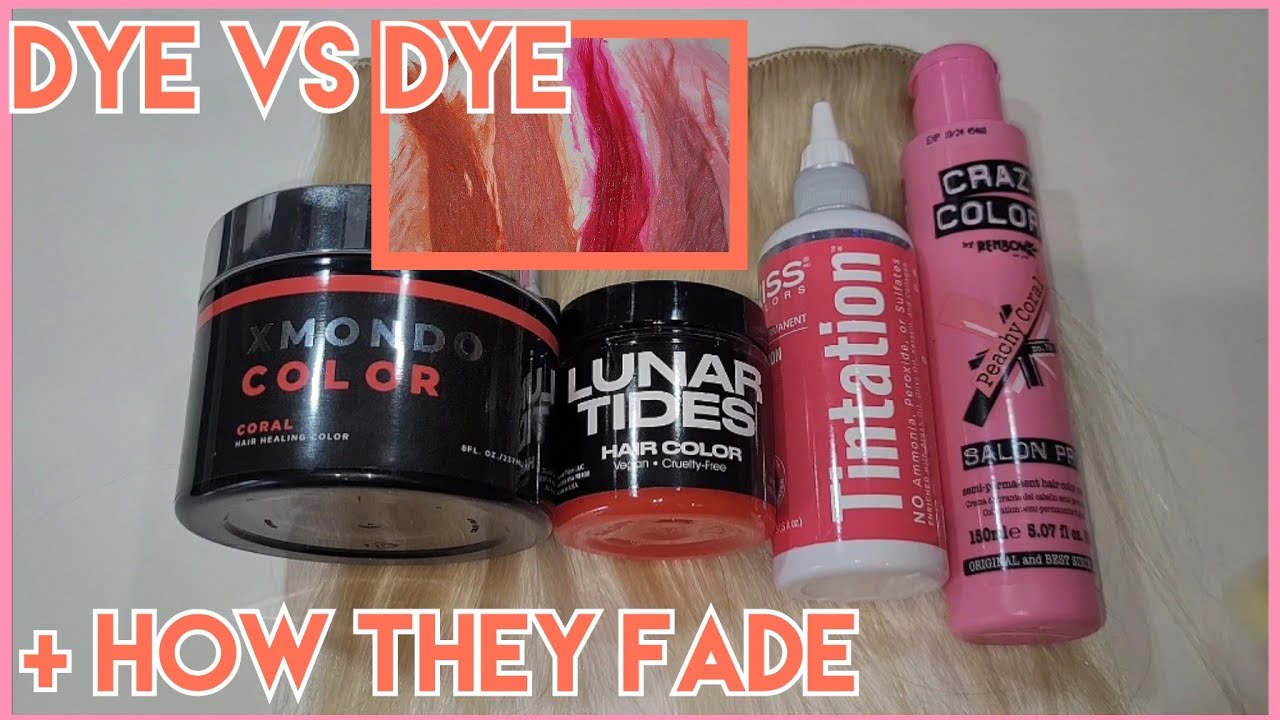 Dye VS Dye - Coral