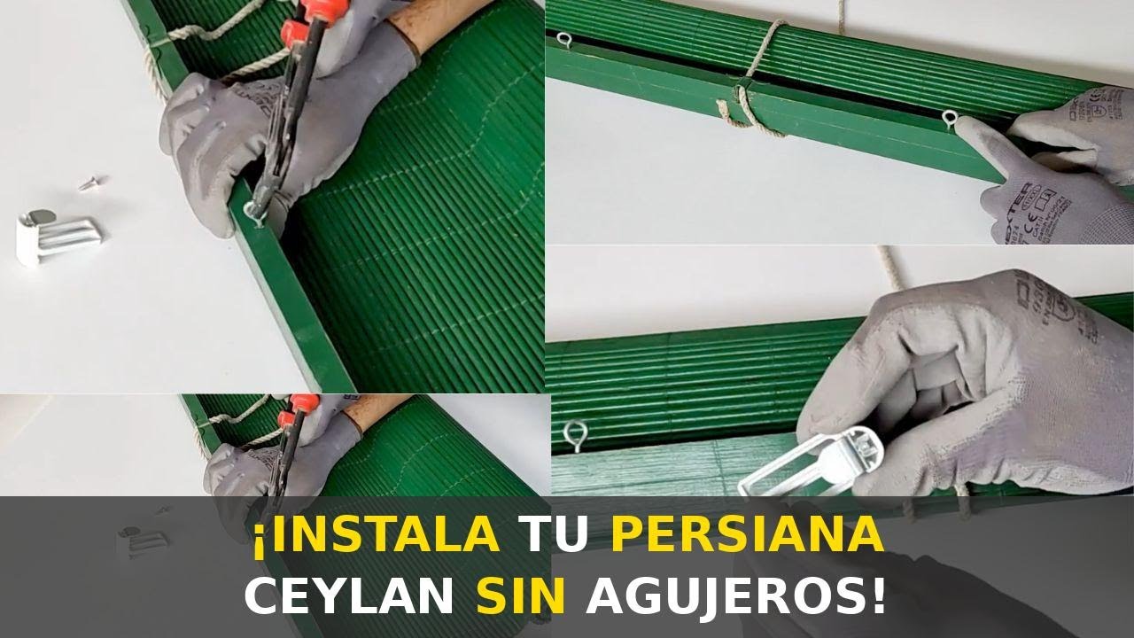 Cómo instalar una persiana esterilla ceylan sin taladrar