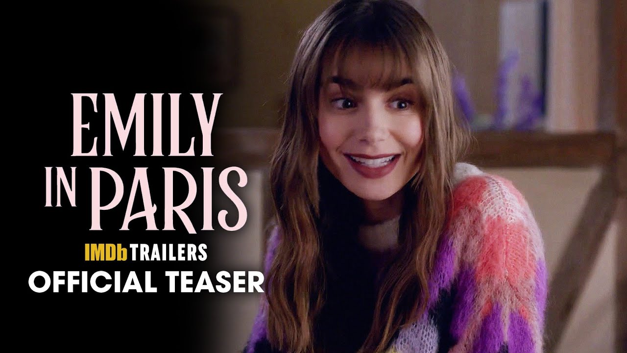 Emily In Paris: Season 3 - Official Teaser Trailer (2022) Lily Collins, Philippine Leroy-Bealieu