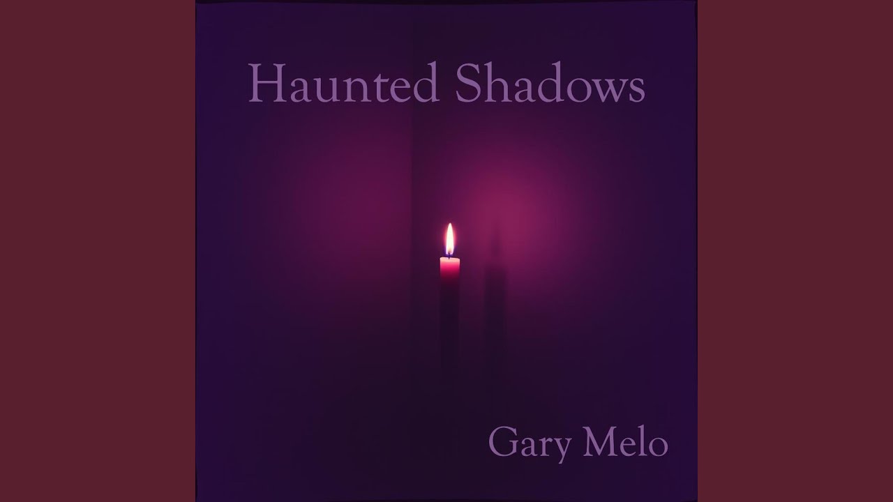 Haunted Shadows