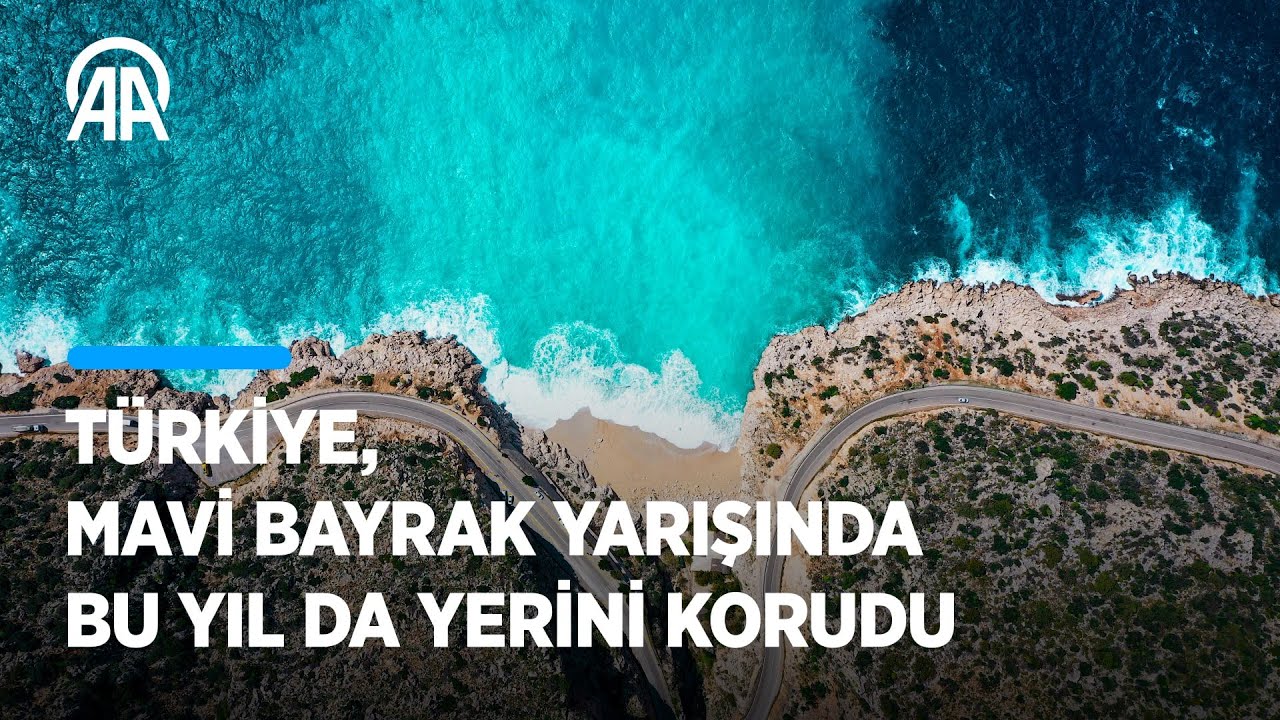 T&uuml;rkiye, Mavi Bayrak'ta bu yıl da d&uuml;nya &uuml;&ccedil;&uuml;nc&uuml;s&uuml; oldu