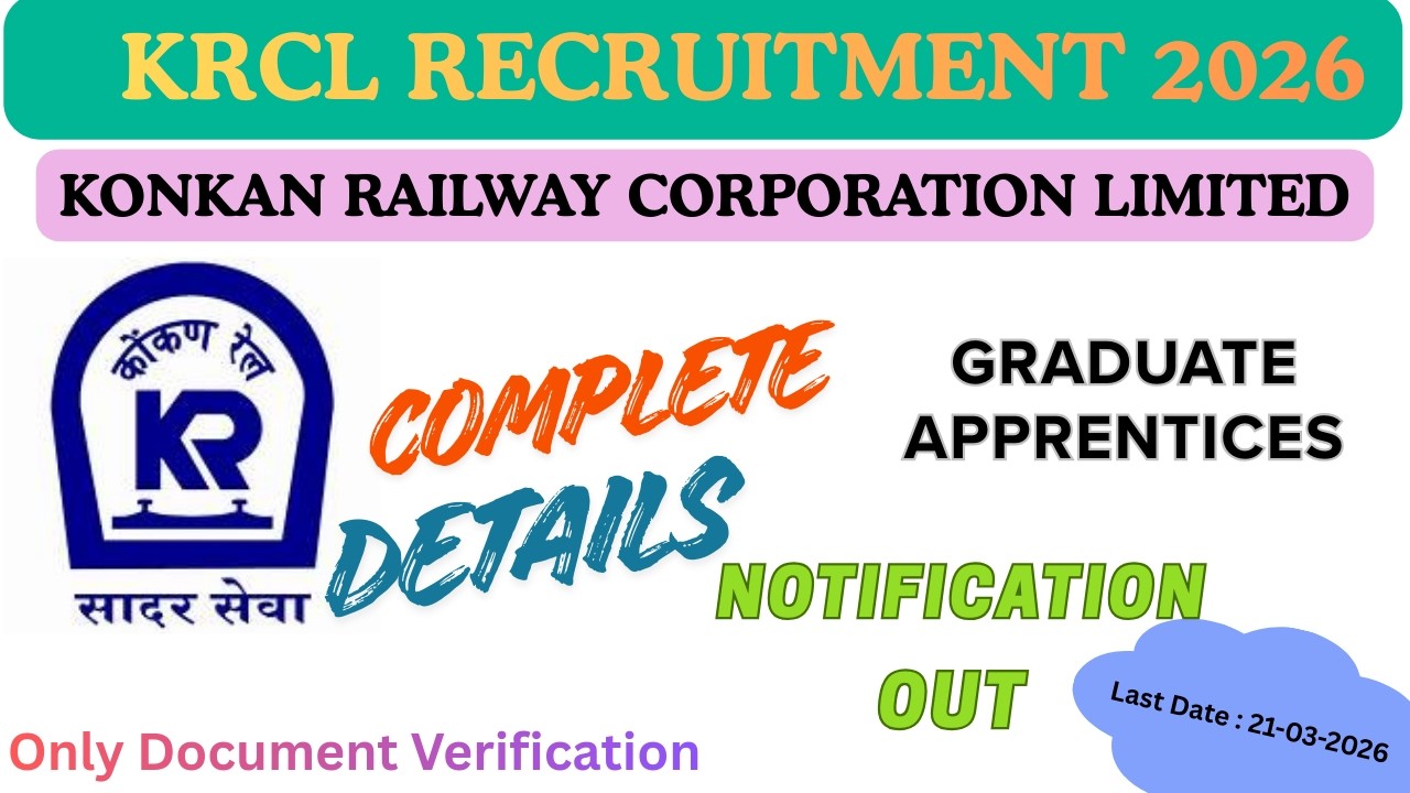 KRCL RECRUITMENT 2026 |  Konkan Railway Corporation Limited  Notification  #latestjobs #krcl #jobs