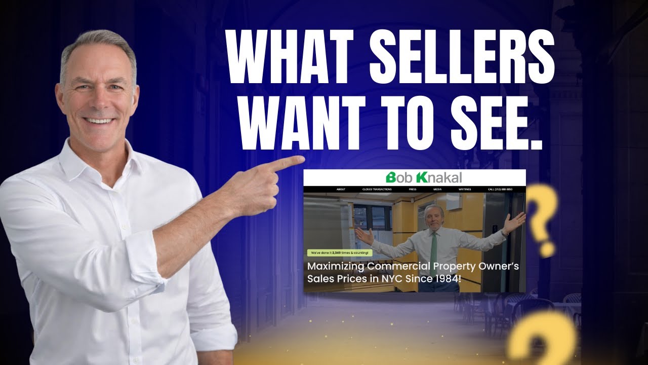 Commercial Real Estate Websites That Generate Listings - The Bob Knakal Method