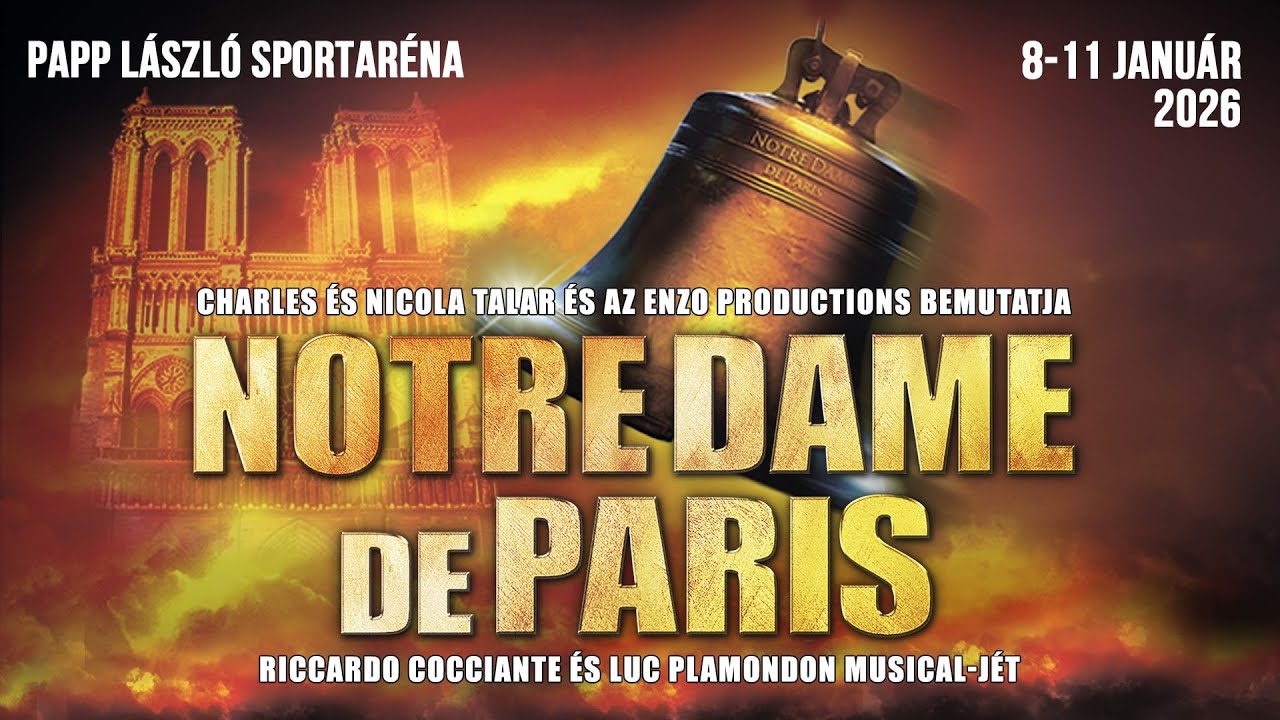 2026. január 8. és 11. között a világhírűNotre Dame de Paris (Párizsi Notre Dame) musical Budapesten