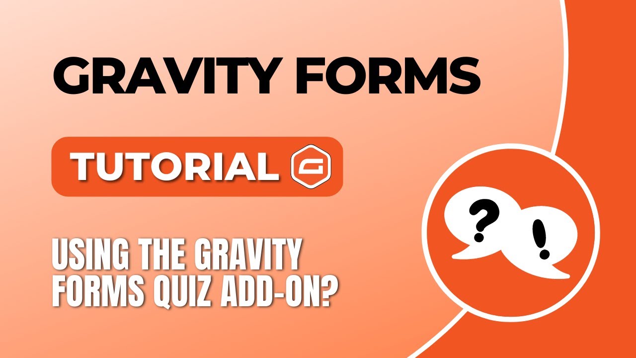 How To Use The Gravity Forms Quiz Add On?