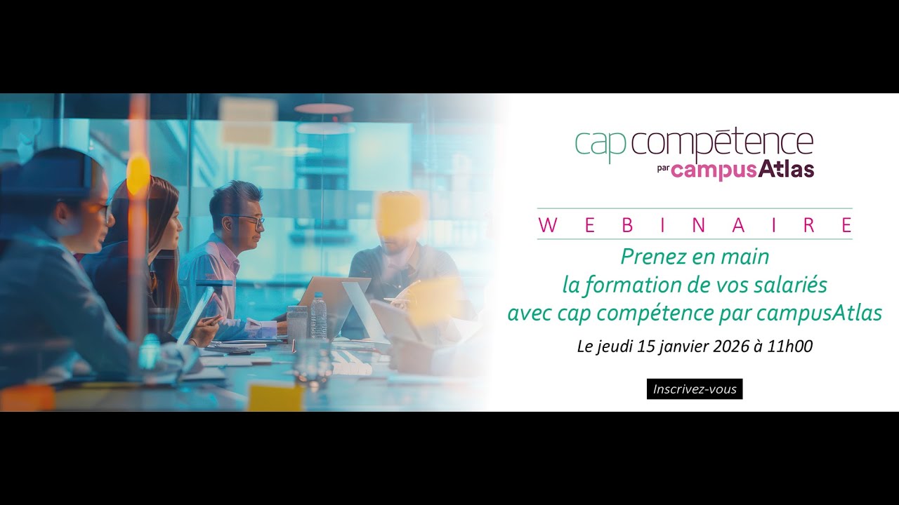 Webinaire agéa : Prenez en main la formation de vos salariés avec cap compétence par campusAtlas