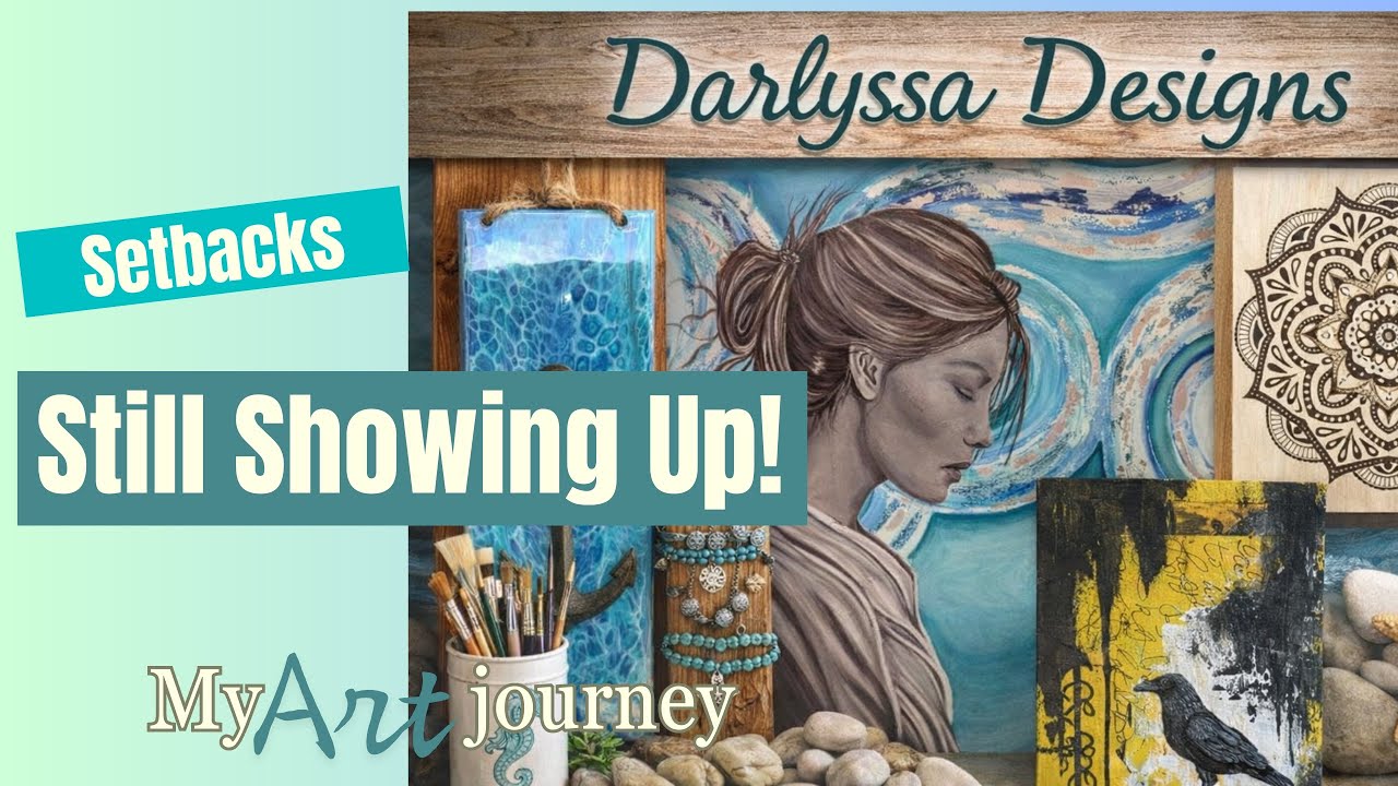 Creative Setbacks Happen | Still Showing Up as an Artist 