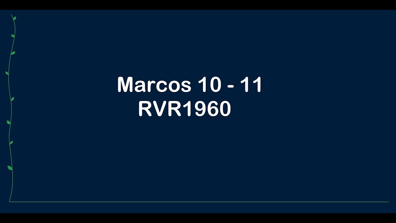 La Biblia en un año/Marcos 10 - 11 (Audio, Letra) Día 283