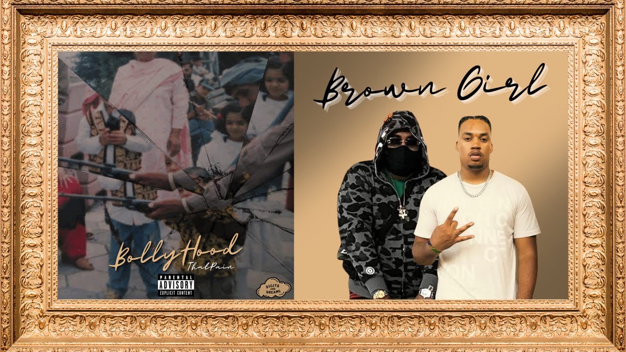THATPAIN x AK-Slim - BROWN GIRL (Official Visualizer) #BollyHOOD