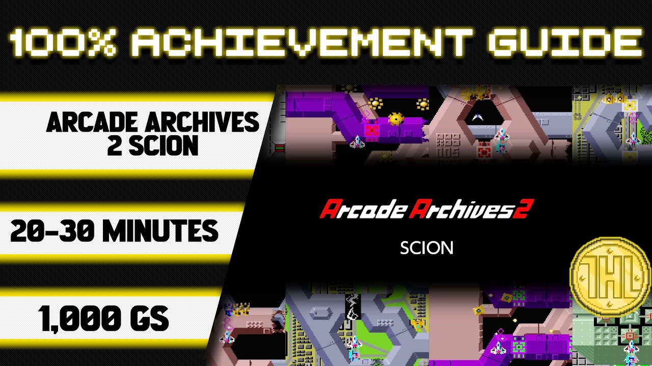Прохождение игры Arcade Archives 2 SCION на 100% * 1000 GS за 20-30 минут *