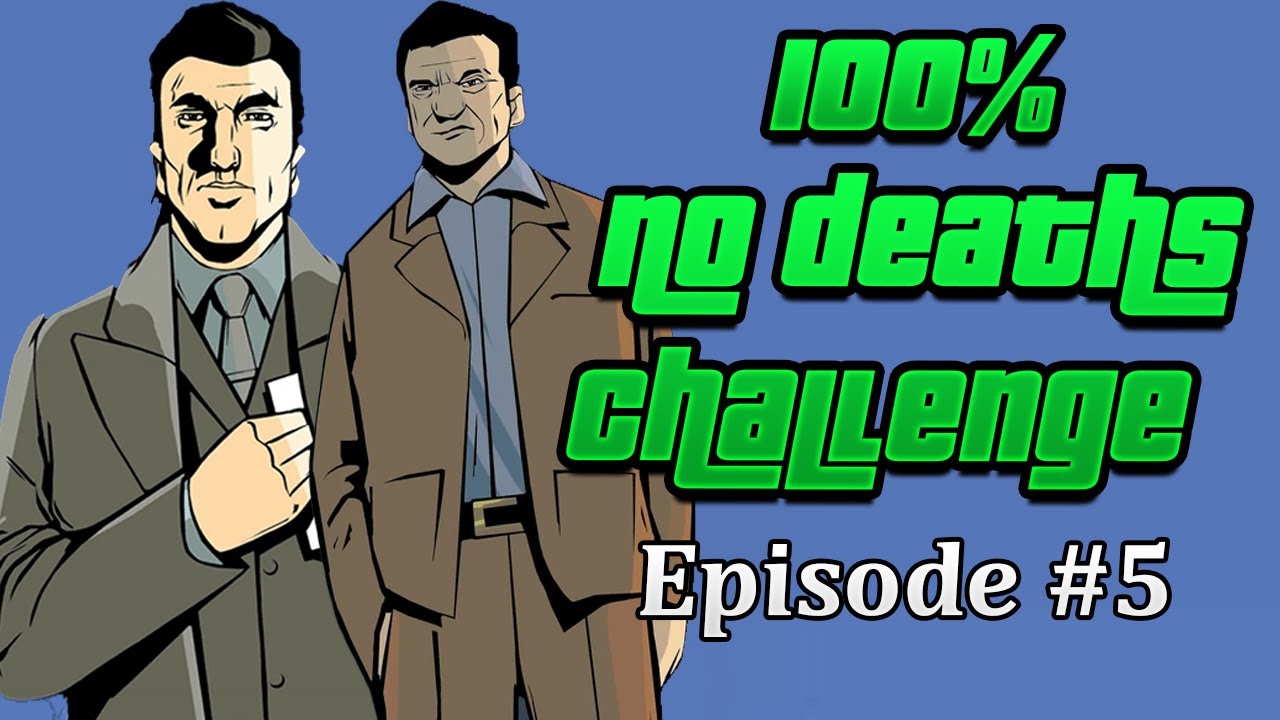 100%-ing EVERY GTA WITHOUT DYING - GTA III #2 (Attempt 2)