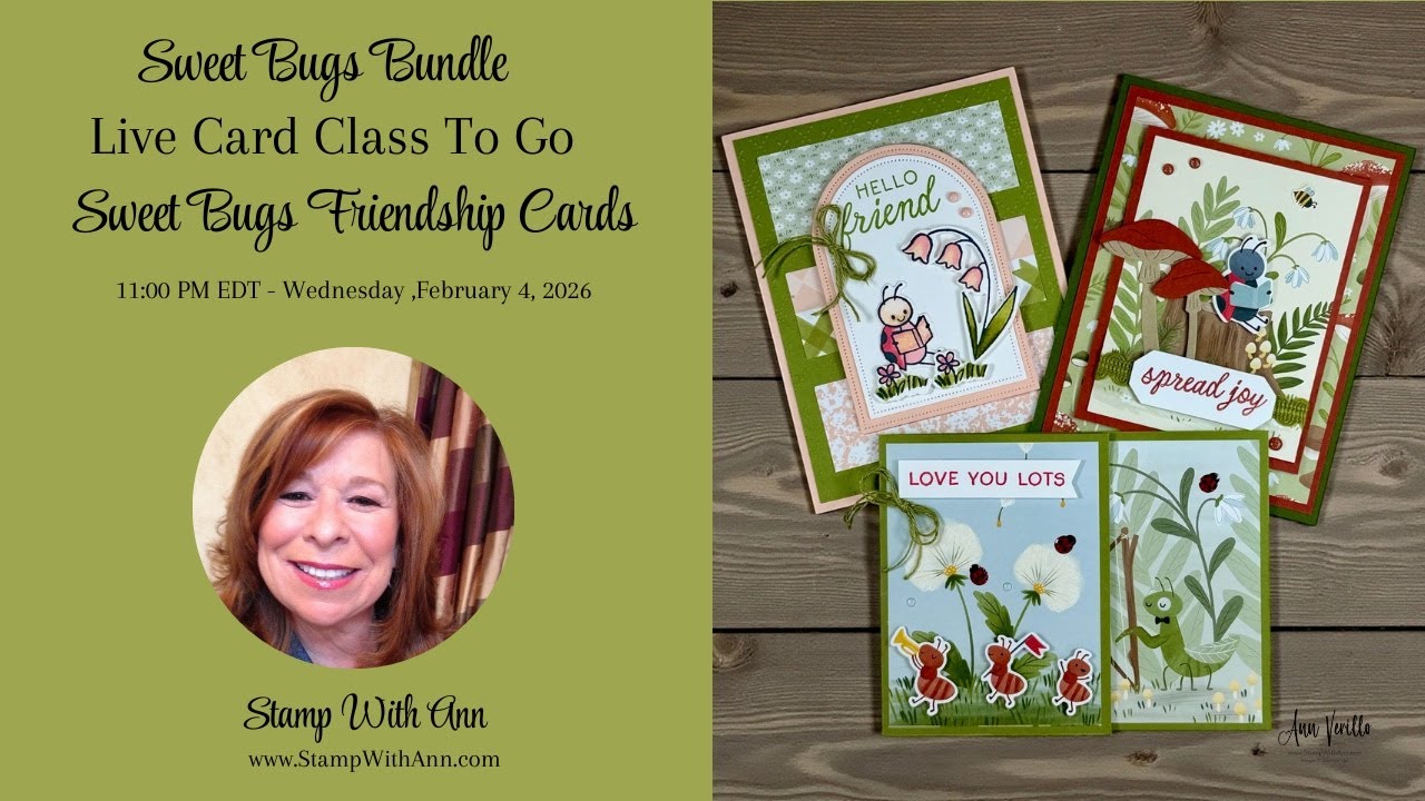🔴 LIVE: Stampin’ Up! NEW Sweet Bugs Bundle – Come Craft With Me!