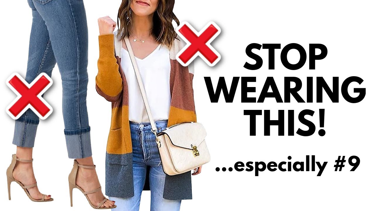 10 Clothes OUT OF STYLE…what to wear instead!