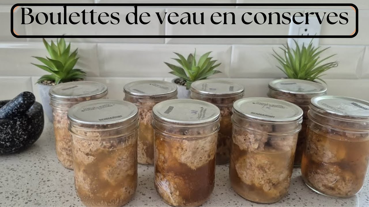BOULETTES DE VIANDES À L'AUTOCLAVE